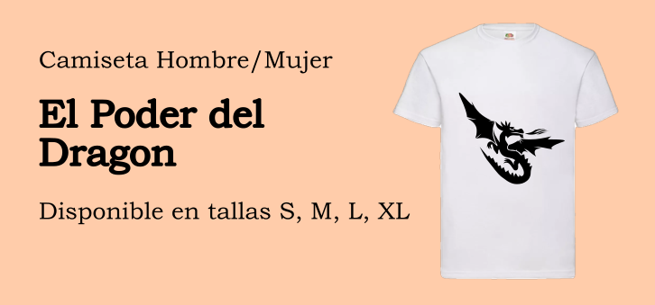 Camiseta Hombre El Poder del Dragon